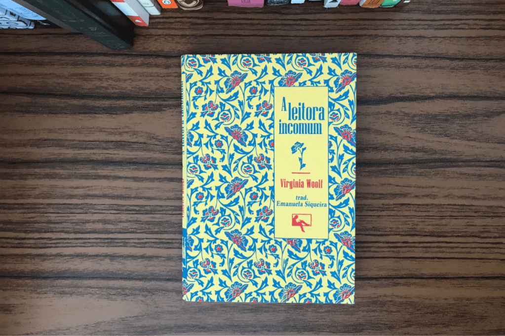Virgínia Woolf, uma leitora incomum e&nbsp;perspicaz
